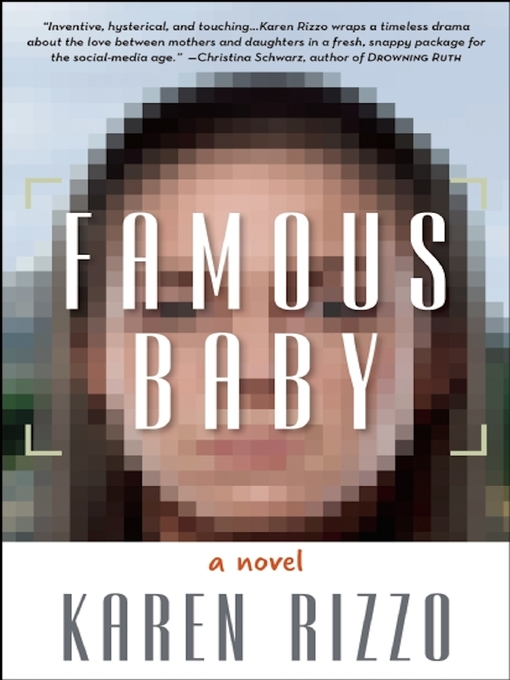 Title details for Famous Baby by Karen Rizzo - Available
